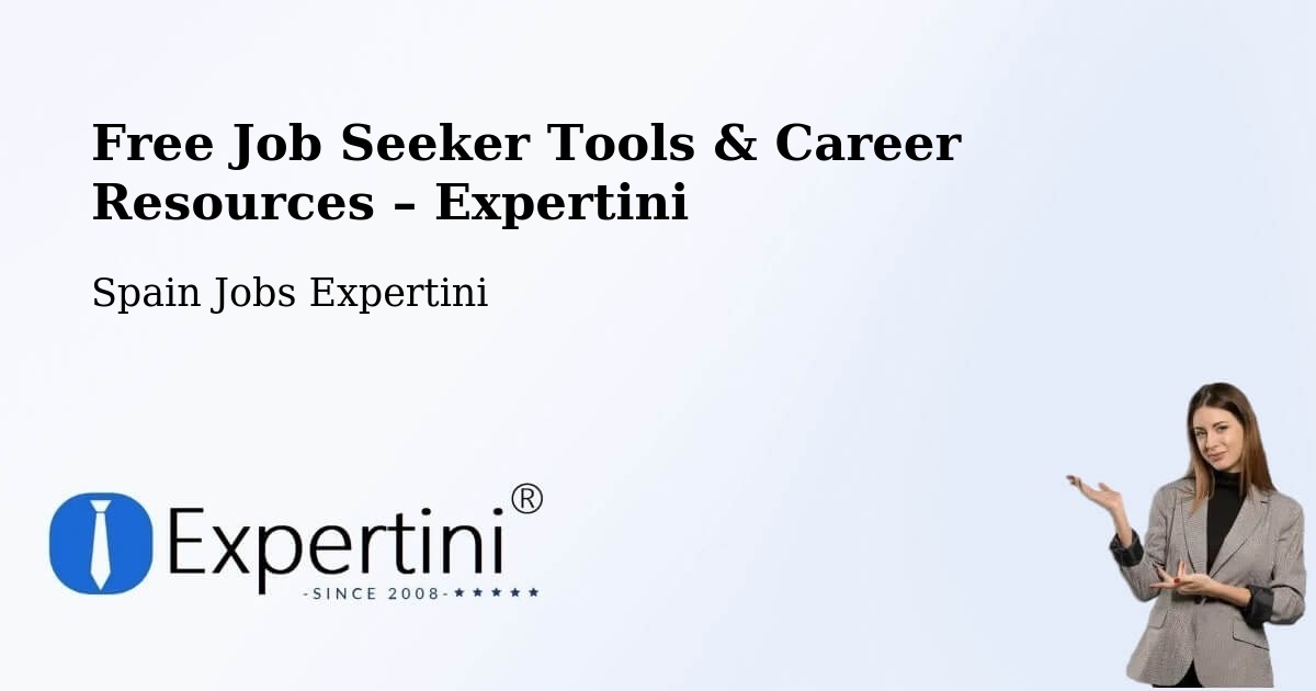 Free Job Seeker Tools & Career Resources – San Isidro - San Isidro, Spain Jobs Expertini